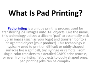 What Is Pad Printing?