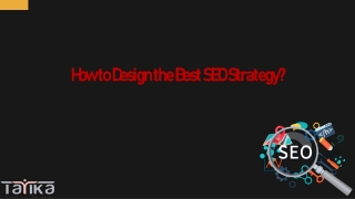 How to Design the Best SEO Strategy