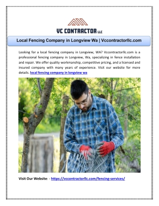 Local Fencing Company in Longview Wa | Vccontractorllc.com