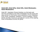 Hotel API, Hotel APIs, Hotel XML, Hotel Wholesaler