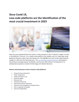 Since Covid 19, Low-code platforms are the Identification of the most crucial in