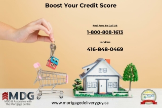 Boost Your Credit Score - Mortgage Delivery Guy