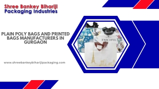 Plain Poly Bags And Printed Bags Manufacturers In Gurgaon Shree Bankey Bihariji