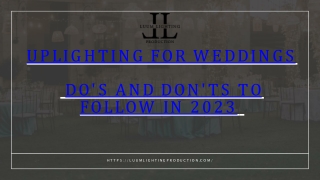 Uplighting for weddings  Do's and Don'ts to follow in 2023