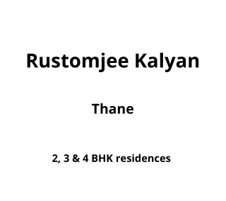 Rustomjee Kalyan Thane | E-Brochure