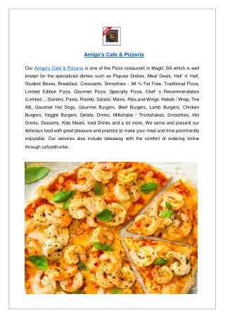 Up to 10% offer order now - Amigo's cafe & pizzeria Magill