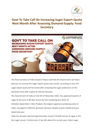 Govt To Take Call On Increasing Sugar Export Quota Next Month After Assessing Demand-Supply_ Food Secretary