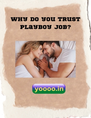 Why do you trust playboy job