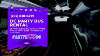 DC Party Bus Rental Company Offers Various Party Bus Rental for Different Occasions