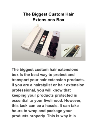 The Biggest Custom Hair Extensions Box