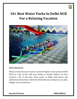 10  Best Water Parks In Delhi-NCR For a Relaxing Vacation