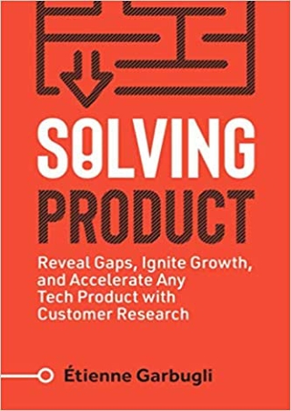 Solving Product Reveal Gaps Ignite Growth and Accelerate Any Tech Product with