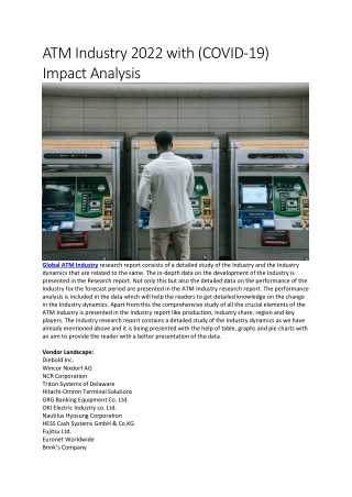 ATM Industry 2022 with (COVID-19) Impact Analysis