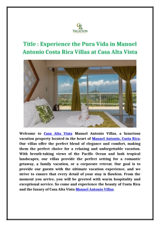 Experience the Pura Vida in Manuel Antonio Costa Rica Villas at Casa Alta Vista
