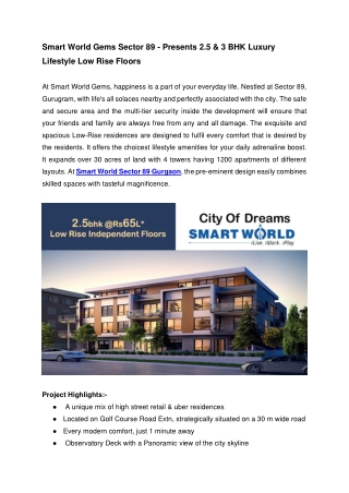 Smart World Gems Sector 89 - Presents 2.5 & 3 BHK Luxury Lifestyle Low Rise Floors