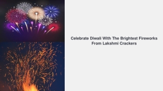 Celebrate Diwali With The Brightest Fireworks From Lakshmi Crackers