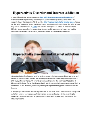 Hyperactivity Disorder and Internet Addiction