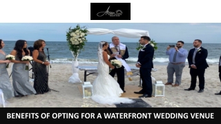 Benefits of Opting for a Waterfront Wedding Venue