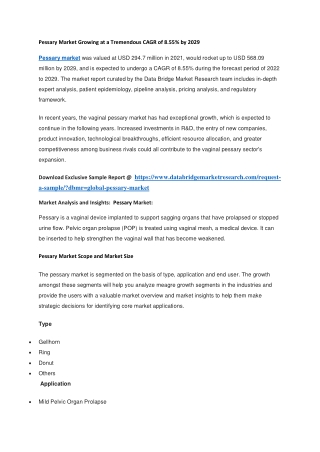 Pessary Market Growing at a Tremendous CAGR of 8.55 by 2029