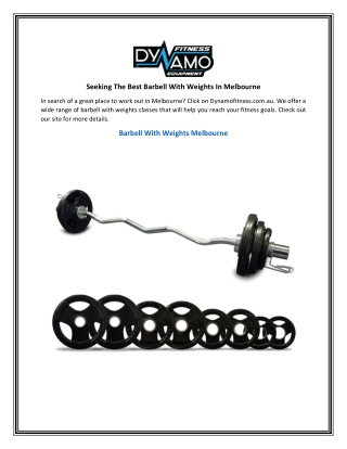 Seeking The Best Barbell With Weights In Melbourne