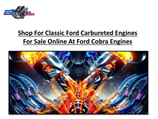 Shop For Classic Ford Carbureted Engines For Sale Online At Ford Cobra Engines