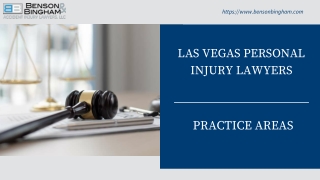 Practice Areas |  Benson & Bingham Accident Injury Lawyers, LLC