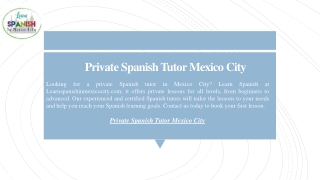 Private Spanish Tutor Mexico City  Learnspanishinmexicocity.com