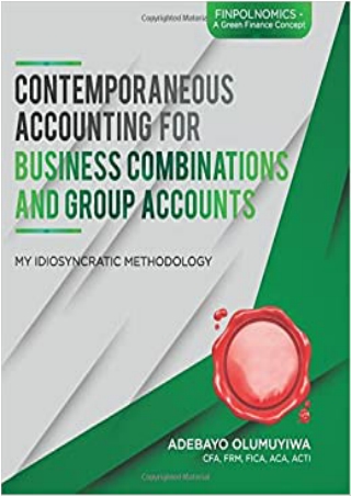 Contemporaneous Accounting for Business Combinations and Group Accounts