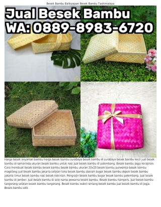 ౦88ᑫ·8ᑫ83·67ᒿ౦ (WA) Pengrajin Besek Bambu Di Jakarta Jual Besek Bambu Jakarta S