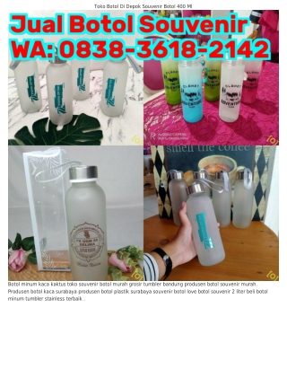 0838_3Ϭ18_ᒿ1Կᒿ (WA) Berapa Harga Souvenir Botol Souvenir Botol Custom