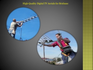 High-Quality Digital TV Aerials for Brisbane