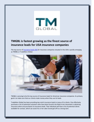 TMGBL is fastest growing as the finest source of insurance leads for USA insurance companies