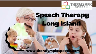 Develop Your Potential with Speech Therapy Long Island - Theralympic Speech