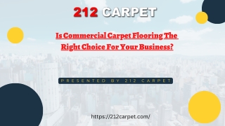Is Commercial Carpet Flooring The  Right Choice For Your Business