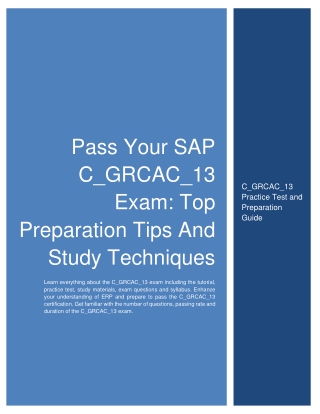 Pass Your SAP C_GRCAC_13 Exam: Top Preparation Tips And Study Techniques