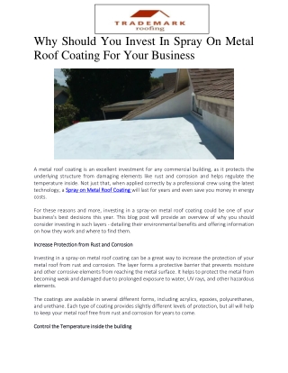 Why Should You Invest In Spray On Metal Roof Coating For Your Business