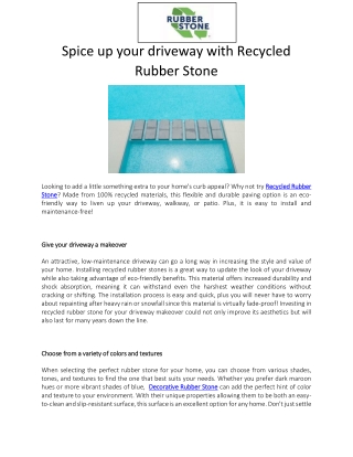 Spice up your driveway with Recycled Rubber Stone