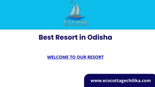 Best Resort in Odisha