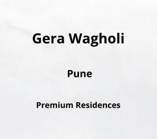Gera Wagholi Pune | E-Brochure