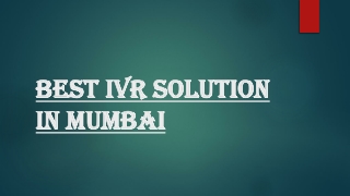 Best IVR Solution in Mumbai. Cloudshope