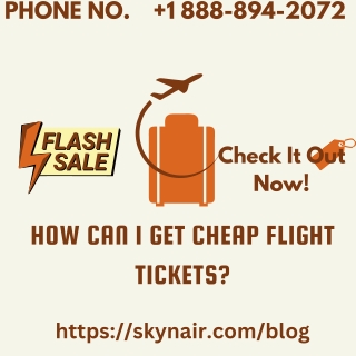 How Can I Get Cheap Flight Tickets