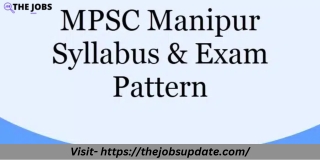 Announcement, application, deadlines, specifications, format, and outcomes for the Manipur PSC Recruitment 2023  TheJobs