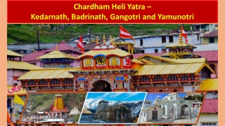 Char Dham Heli Yatra - Convenient Pilgrimages in India