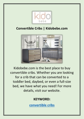 Convertible Cribs | Kidobebe.com
