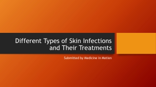 Different Types of Skin Infections and Their Treatments