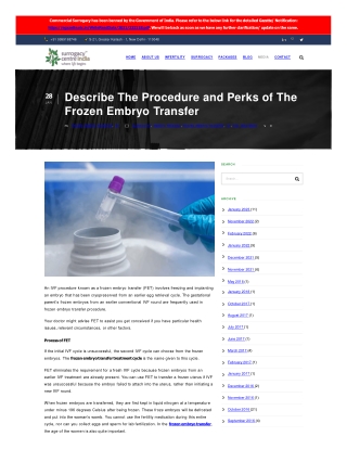 Describe The Procedure and Perks of The Frozen Embryo Transfer