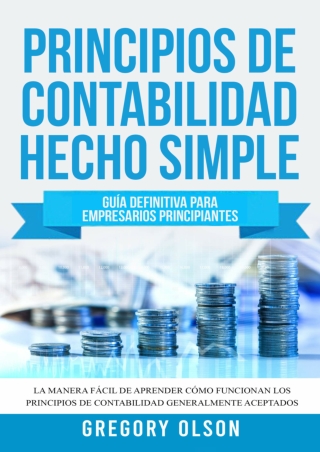 Principios de Contabilidad Hecho Simple GuÃ­a Definitiva para Empresarios