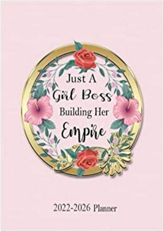 Just A Girl Boss Building Her Empire 2022 2026 Planner 5 Year Monthly Organizer