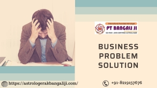 Business Problem Solution | Call Now |  91-8219157676