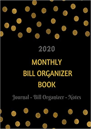 2020 Monthly Bill Organizer Book Monthly Bill Organizer and Financial Budget Planner to